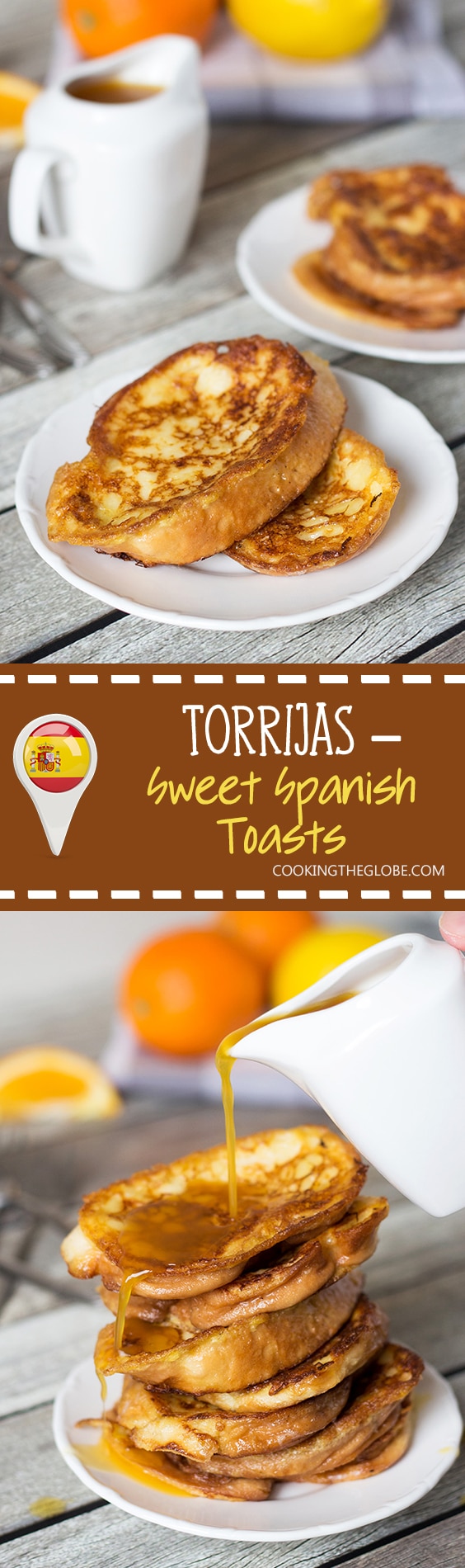 These sweet Spanish toasts, called Torrijas, are soaked in milk and drizzled with an orange-brandy syrup! | cookingtheglobe.com