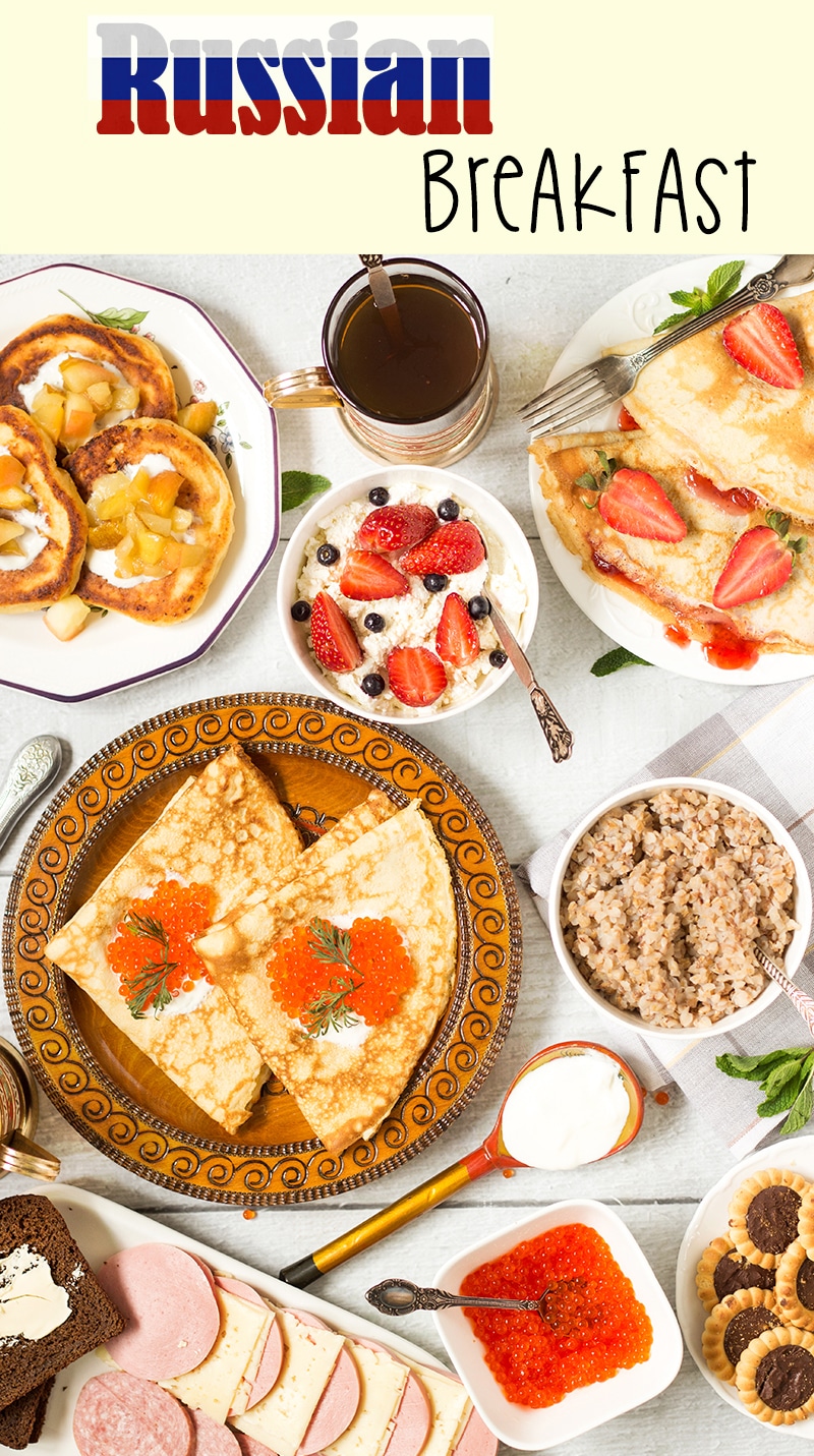 A look at the traditional Russian breakfast featuring two types of pancakes, porridge (kasha), sandwiches (buterbrody) and tea with cookies! | cookingtheglobe.com