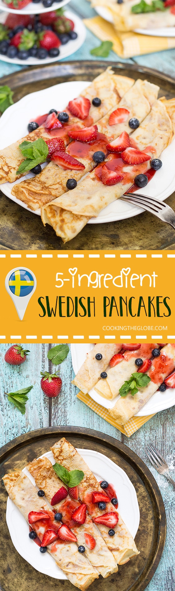 Swedish Pancakes can be stuffed or topped with any sweet ingredients you like. This recipe requires only 5 ingredients and is super simple!
