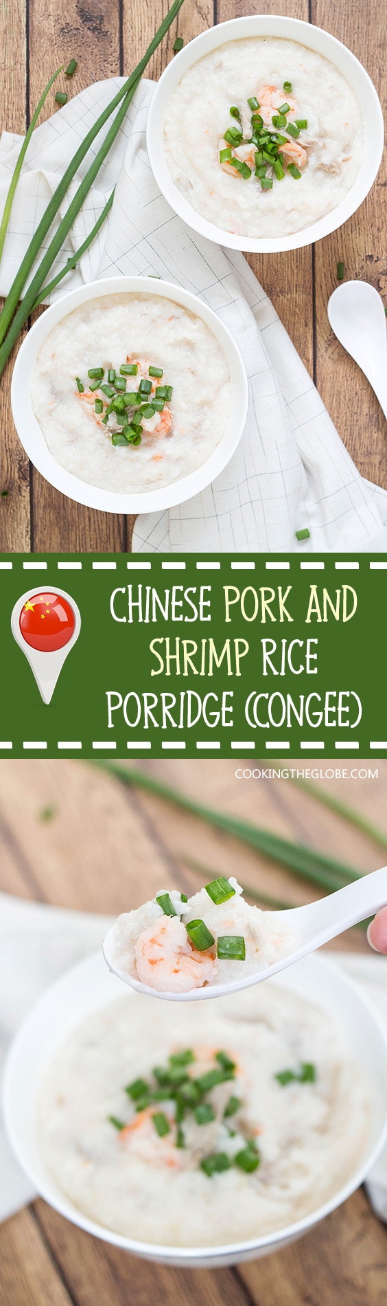 Pork and Shrimp Congee (Jook) is a Chinese breakfast favorite, but is perfect for any meal of the day. This rice porridge is filling, nourishing, and energy boosting! | cookingtheglobe.com