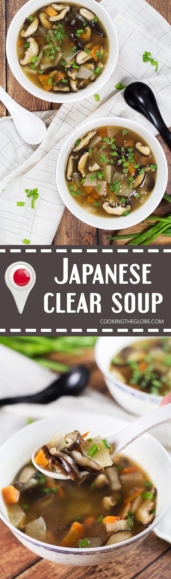 This Japanese Clear Soup uses a flavorful dashi stock as a base and also features shiitake mushrooms and a bunch of veggies! A perfect appetizer or a light lunch! | cookingtheglobe.com