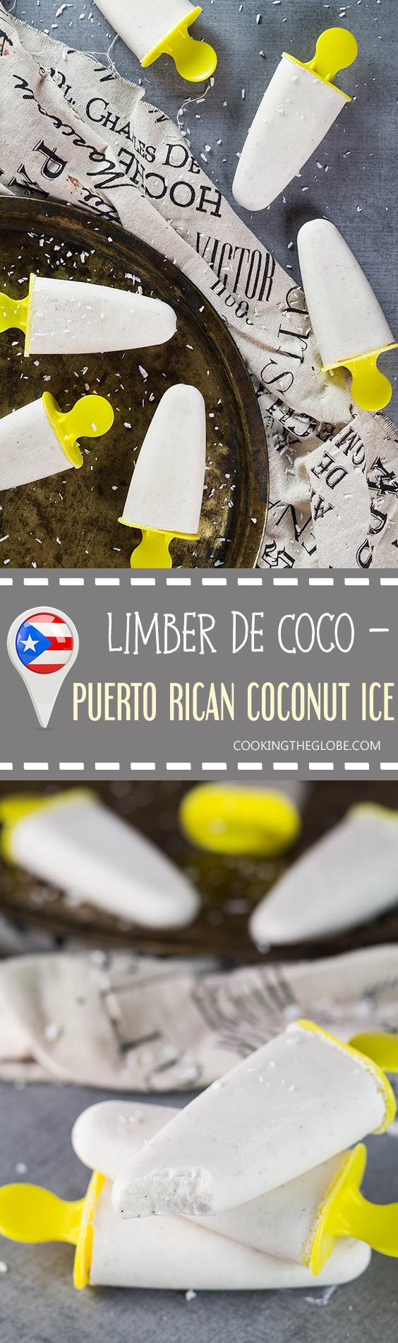 Learn how to make Limber de Coco - a flavorful Caribbean coconut ice native to Puerto Rico. A perfect refresher for a hot summer day! | cookingtheglobe.com