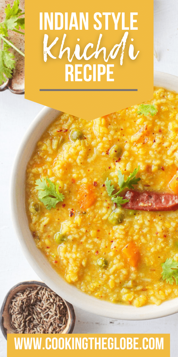 Indian Khichdi Recipe: Rice and Lentil Porridge - Cooking The Globe