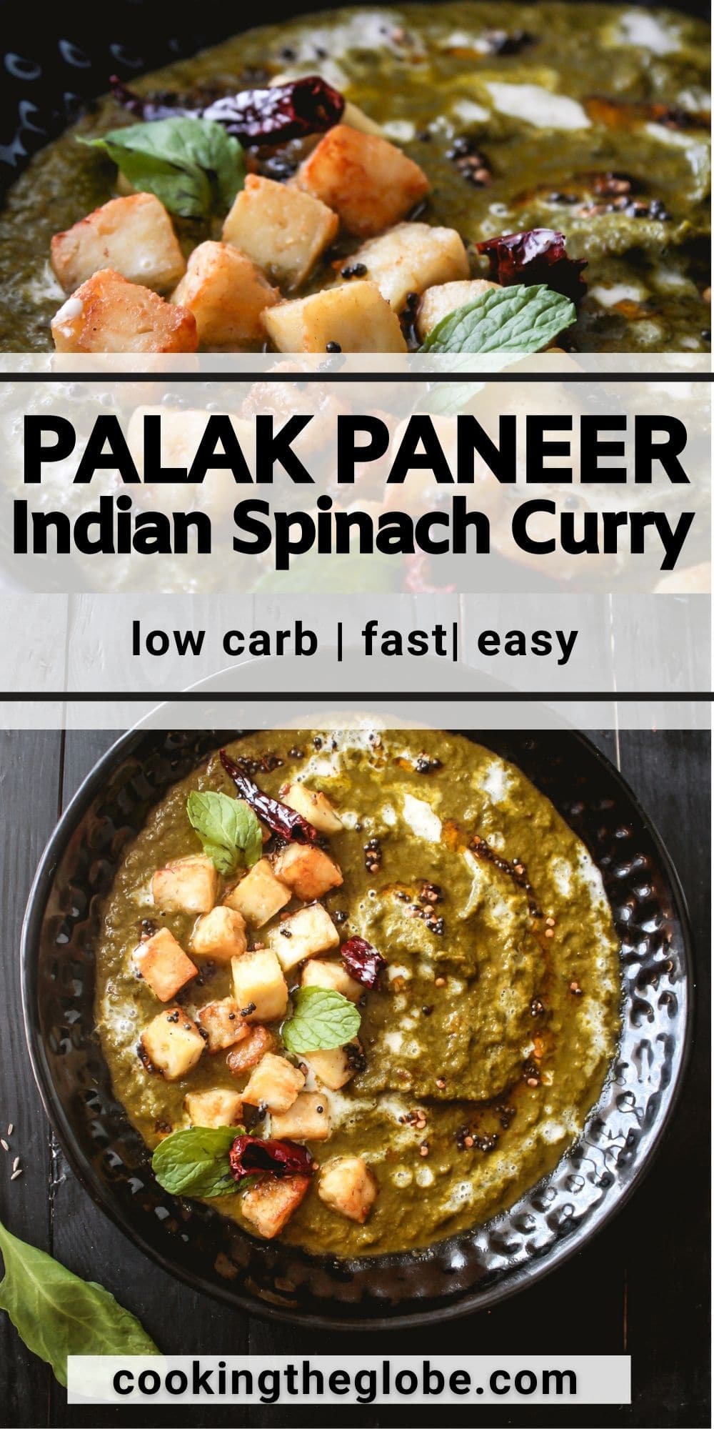 Authentic Palak Paneer Recipe - Cooking The Globe