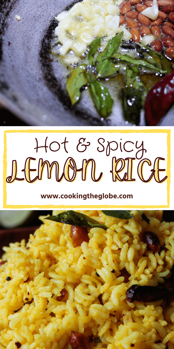 Hot and Spicy Indian Lemon Rice Recipe - Cooking The Globe