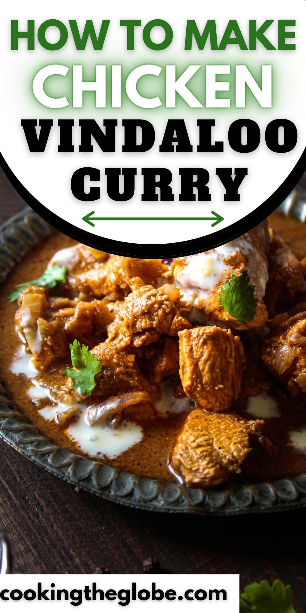 Spicy Chicken Vindaloo Recipe - Cooking The Globe