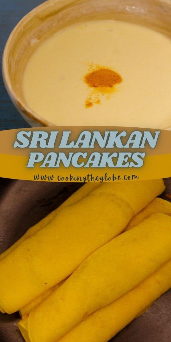 Easy Sri Lankan Pancakes Cooking The Globe