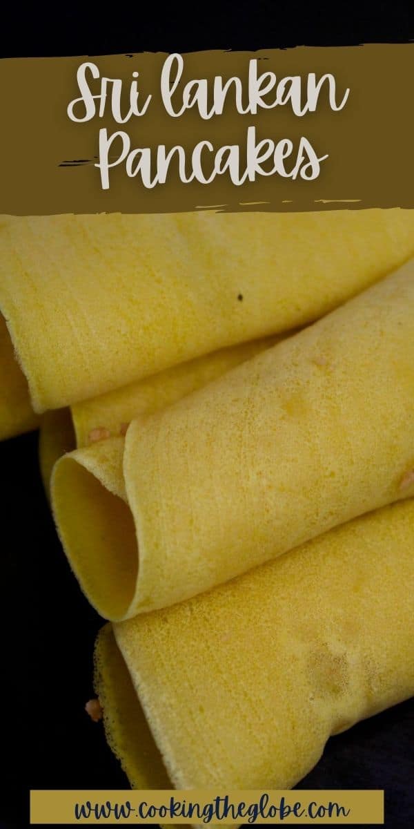Easy Sri Lankan Pancakes Cooking The Globe